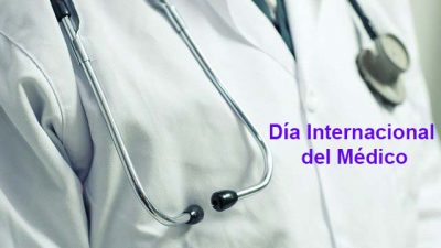 Día Internacional del Médico