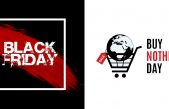 Black Friday / Día de No Comprar Nada (BND Buy Nothing Day)